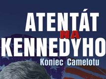 Bill O´Reilly, Martin Dugard - Atentát na Kennedyho