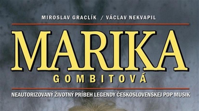 Marika Gombitová - neautorizovaný životopis