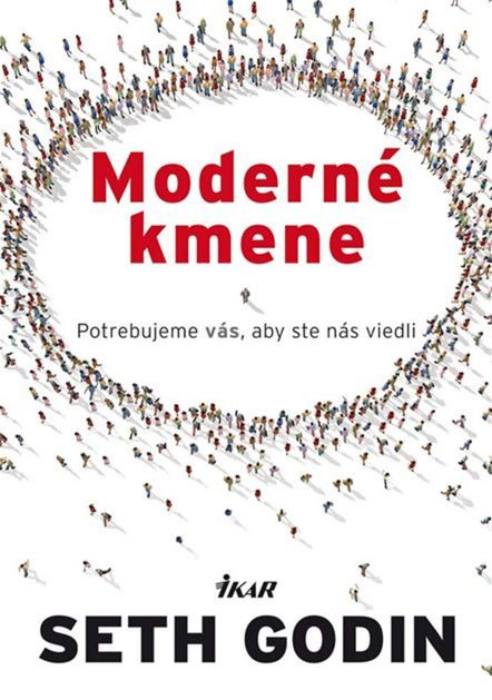Seth Godin - Moderné kmene