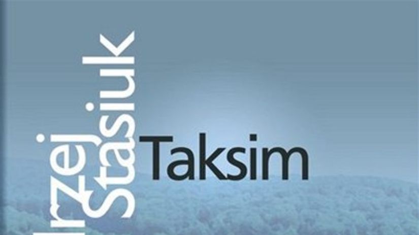 Andrzej Stasiuk: Taksim