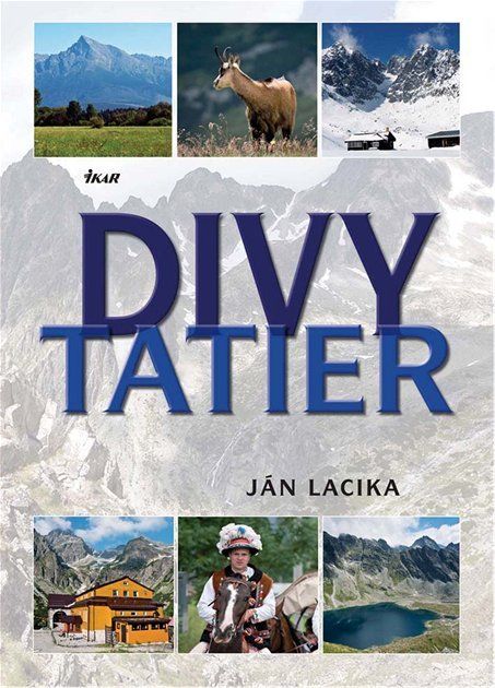 Ján Lacika - Divy Tatier, Ikar