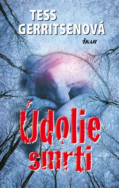 Tess Gerritsenová - Údolie smrti