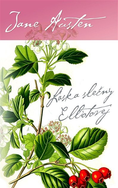Jane Austenová: Láska slečny Elliotovej