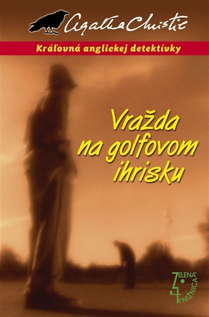 Agatha Christie Vražda Na Golfovom Ihrisku Kniha Kultúra Pravda