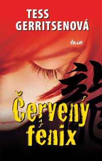Tess Gerritsenová - Červený fénix
