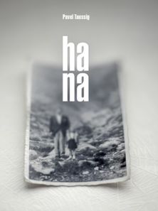 Pavel Taussig: Hana