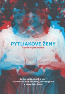 Claude Pujade-Renaudová: Pytliakove ženy