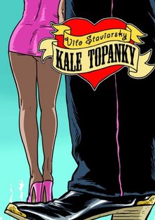 Víťo Staviarsky: Kale topanky