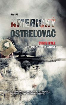 Chris Kyle - Americký ostreľovač