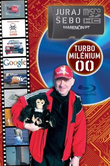Juraj Šebo: Turbo milénium