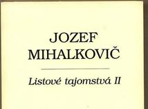 Listove tajomstva II. Jozef Mihalkovic