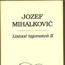 Listove tajomstva II. Jozef Mihalkovic
