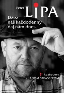 Peter Lipa, Ján Štrasser: Džez náš každodenný...