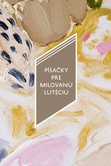 Dominik Tatarka: Písačky pre milovanú Lutéciu,...