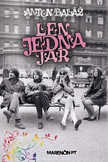 Anton Baláž: Len jedna jar