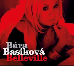 Bára Basiková - Belleville