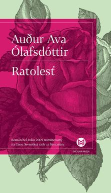 Audur Ava Ólafsdóttir: Ratolesť