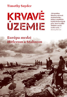 Timothy Snyder: Krvavé územie