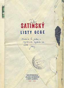 Július Satinský: Listy Oľge