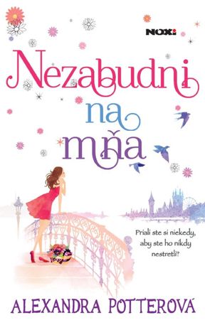 Alexandra Potterová - Nezabudni na mňa
