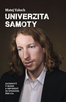 Matej Valuch: Univerzita Samoty