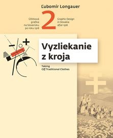 Ľubomír Longauer
Vyzliekanie z kroja