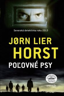Jørn Lier Horst: Poľovné psy