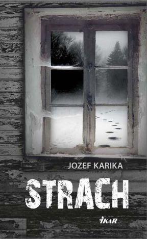 Jozef Karika - Strach.