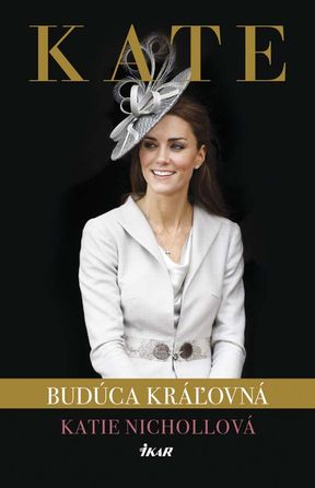 Katie Nichollová - Kate, budúca kráľovná