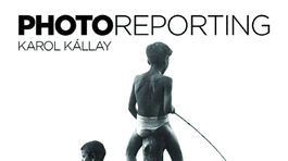 Karol Kállay  Photoreporting