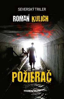 Roman Kulich:
Požierač