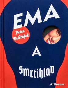 Peter Krištúfek: Ema a Smrtihlav