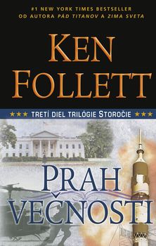 Ken Follet:
Prah večnosti