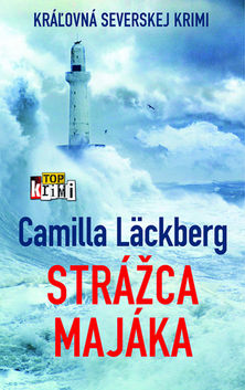Camilla Läckberg: Strážca majáka