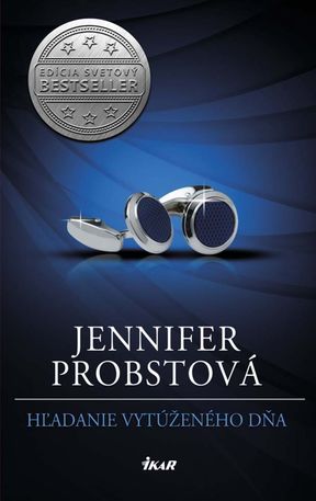 Jennifer Probstová - Hľadanie vytúženého dňa