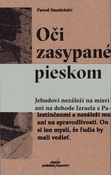 Pawel Smolenski: Oči zasypané pieskom