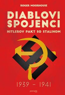 Roger Moorhouse: Diablovi spojenci