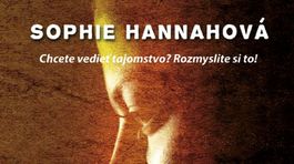 Sophie Hannahová - Usvedčujúca chyba. Chcete vedieť tajomstvo? Rozmyslite si to!