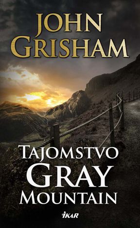 John Grisham - Tajomstvo Gray Mountain