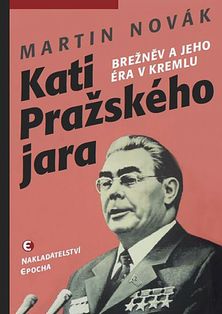 Martin Novák: Kati Pražského jara