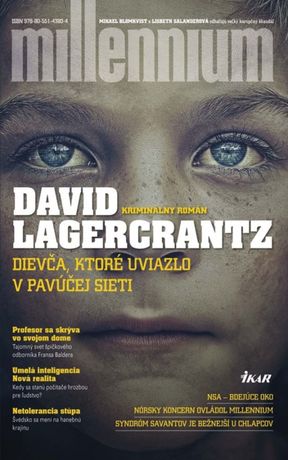David Lagercrantz - Dievča, ktoré uviazlo v...