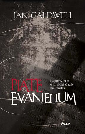 Ian Caldwell - Piate evanjelium