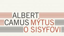 Albert Camus: Mýtus o Sisyfovi