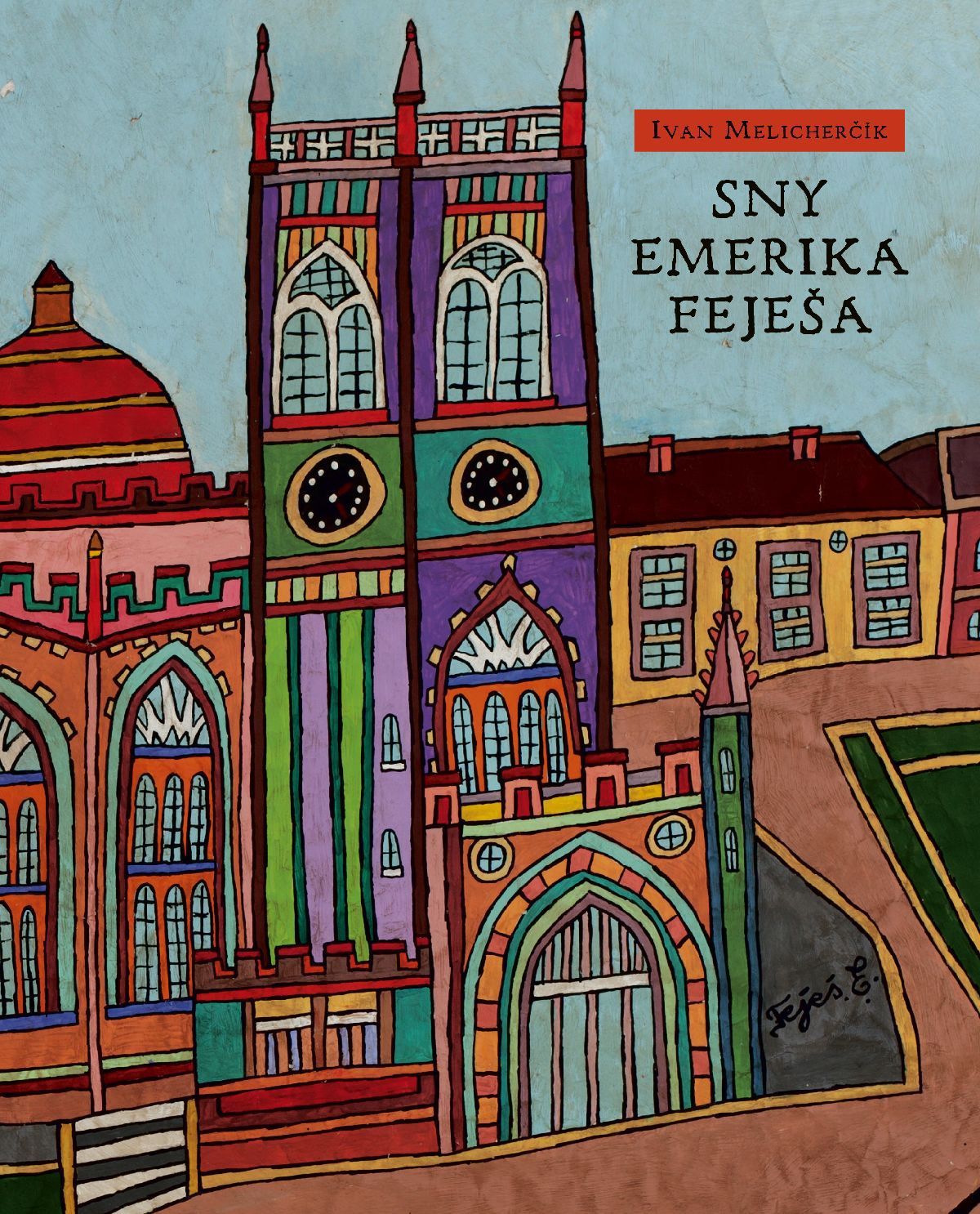 Sny Emerika Feješa, obálka knihy.