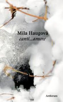 Mila Haugová: Canti ... amore