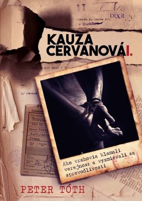 Peter Tóth - Kauza Cervanová