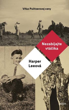 Harper Leeová - Nezabíjajte vtáčika.