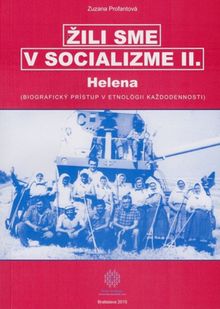 Zuzana Profantová: Žili sme v socializme II /...