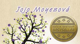 Jojo Moyesová - Čo bolo potom. Život je plný prekvapení