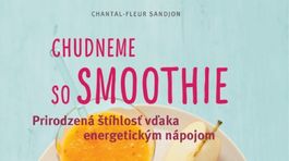 Chantal-Fleur Sandjon - Chudneme so smoothie. Kilogramov sa zbavíte akoby mimochodom